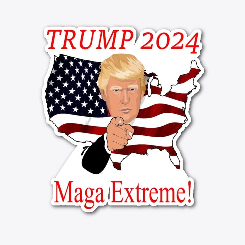 Trump 2024 MAGA Extrem